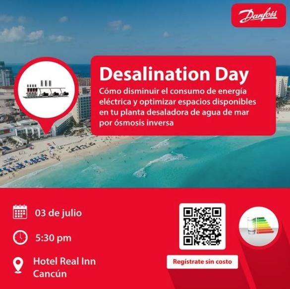 Danfoss México anuncia nueva edición del evento Desalination Day